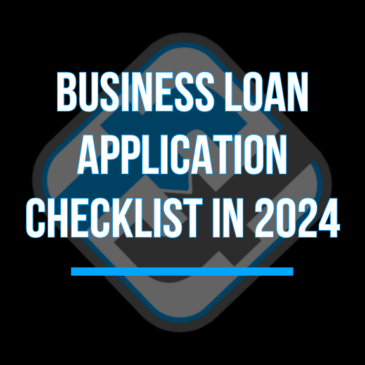 Business Loan Application Checklist in 2024